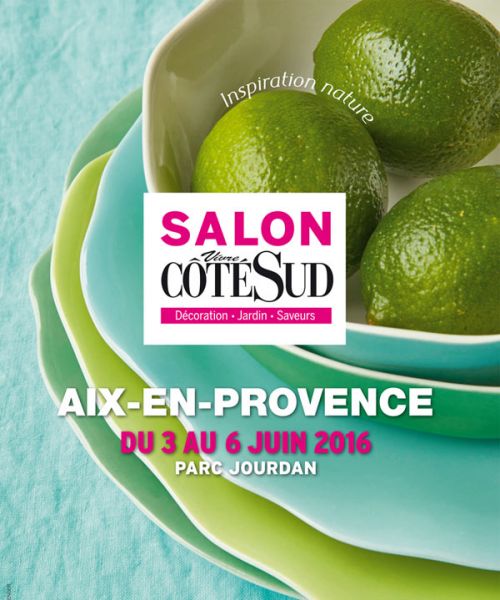 VIVRE COTÉ SUD FAIR in Aix en Provence - June 3rd to June 6th 2016